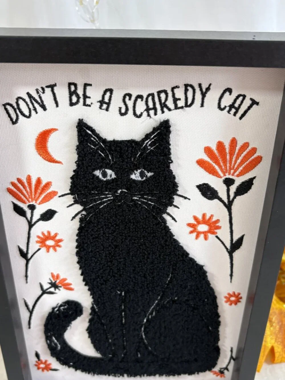 Halloween Black Framed Witch Cat Don't Be a Scaredy Cat Embroidered Sign New